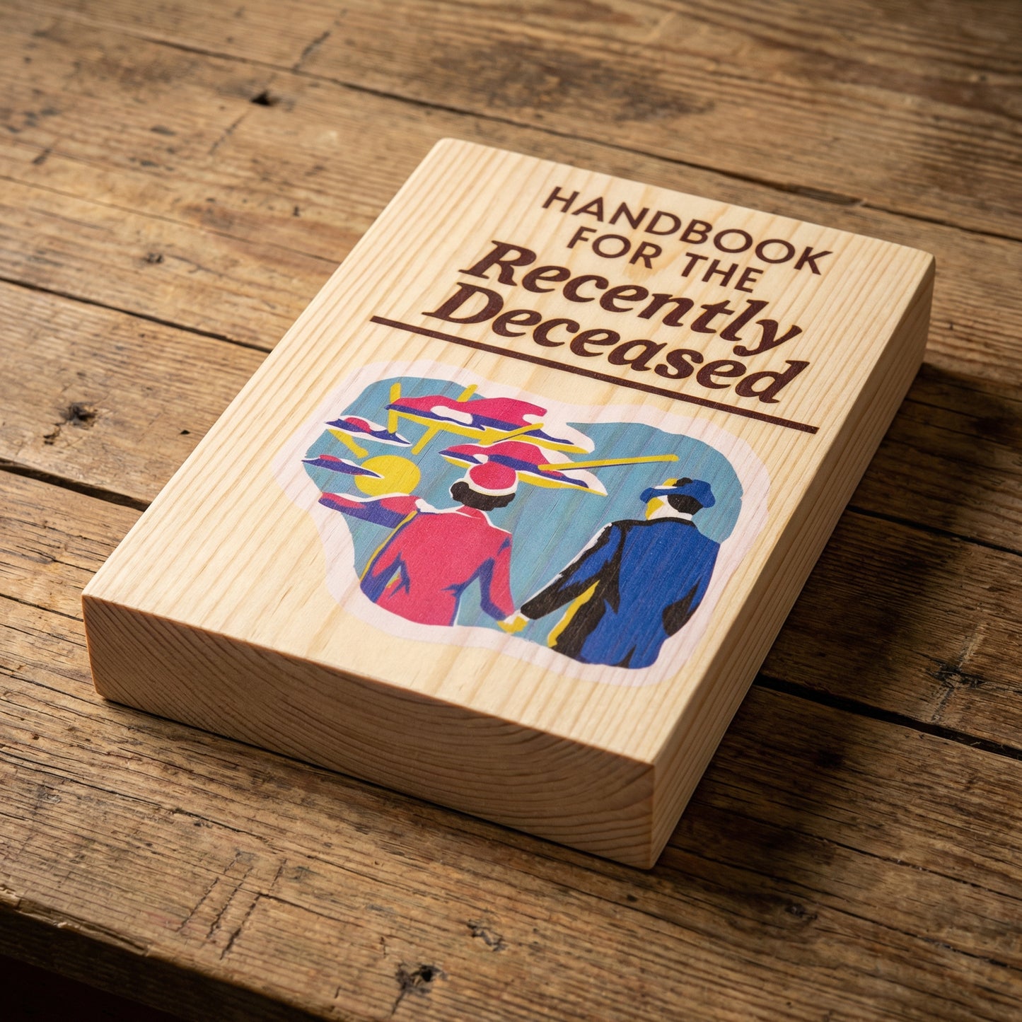 Handbook For The Recently Deceased